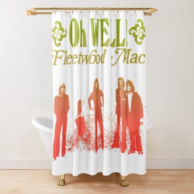 We Better Make A Start Shower Curtain Official Fleetwood Mac Merch